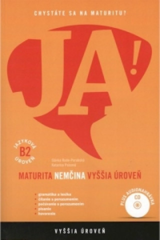 JA! Nemčina - maturita - vyššia úroveň B2 (+CD)