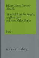 Johann Gustav Droysen: Historik / Band 1