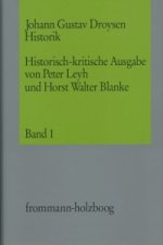Johann Gustav Droysen: Historik / Band 1