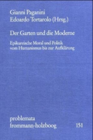 Der Garten und die Moderne
