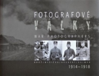 Fotografové války 1914-1918