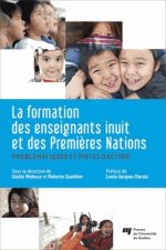 FORMATION DES ENSEIGNANTS INUIT ET DES P