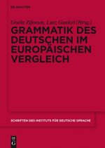 Grammatik des Deutschen im europäischen Vergleich, 2 Teile; .