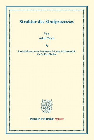 Struktur des Strafprozesses.