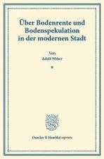Über Bodenrente und Bodenspekulation in der modernen Stadt.