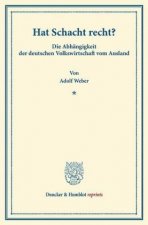 Hat Schacht recht?