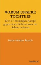 Warum Unsere Tochter?