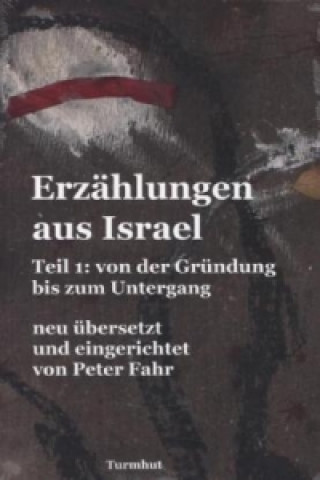 Erzählungen aus Israel. Tl.1