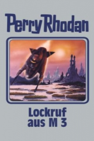 Perry Rhodan - Lockruf aus M 3