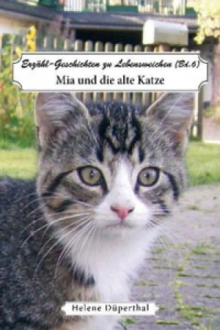 Mia und die alte Katze