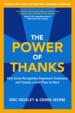 Power of Thanks: How Social Recognition Empowers Employees and Creates a Best Place to Work