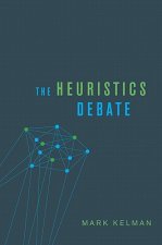 Heuristics Debate