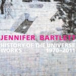 Jennifer Bartlett: History of the Universe
