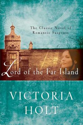 Lord of the Far Island (Victoria Holt)(Brožovaná)