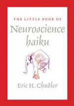 Little Book of Neuroscience Haiku