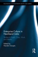 Enterprise Culture in Neoliberal India