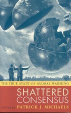 Shattered Consensus