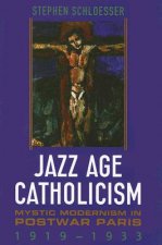 Jazz Age Catholicism