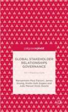 Global Stakeholder Relationships Governance