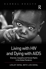 Living with HIV and Dying with AIDS