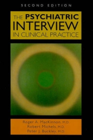 Psychiatric Interview in Clinical Practice