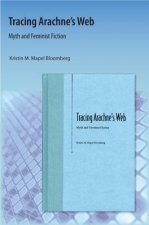 Tracing Arachne'S Web