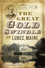 Great Gold Swindle of Lubec, Maine