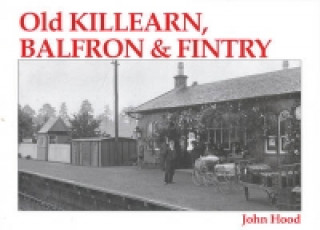 Old Killearn, Balfron and Fintry