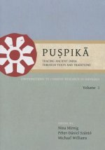 Puspika: Tracing Ancient India Through Texts and Traditions