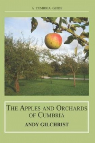 Apples and Orchards of Cumbria