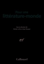Pour Une Littérature-Monde