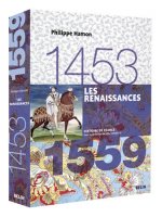 Renaissances 1453-1559