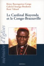 Cardinal Biayenda Et Le Congo-Brazzavill
