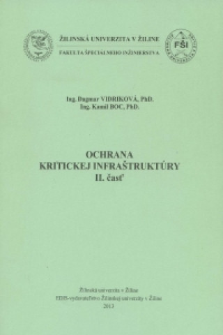 Ochrana kritickej infraštruktúry I+II komplet