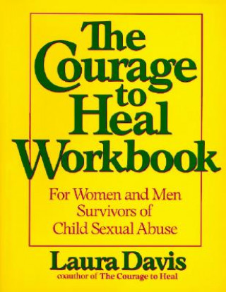 Courage To Heal Workbook