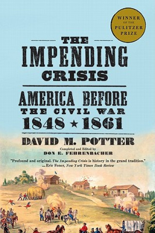 Impending Crisis, 1848-61