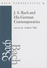 Bach Perspectives, Volume 9