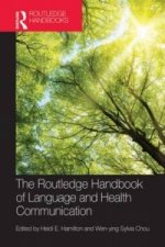 Routledge Handbook of  Language and Health Communication