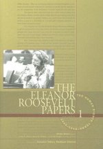 Eleanor Roosevelt Papers, Volume 1