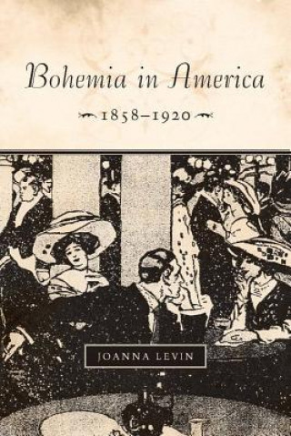 Bohemia in America, 1858-1920