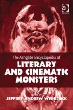 Ashgate Encyclopedia of Literary and Cinematic Monsters