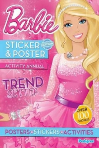 Barbie Sticker & Poster Activity Annual
