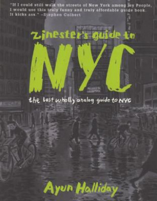 Zinester's Guide To Nyc