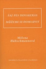 Můžeme se domluvit. Šaj pes dovakeras 4.vydání