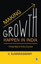 Making Growth Happen in India