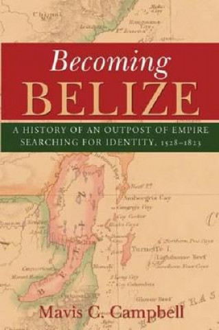 Becoming Belize