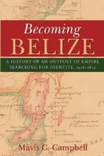 Becoming Belize