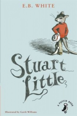 Stuart Little (Elwyn Brooks White)()