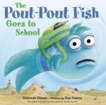 Pout-pout Fish Goes to School