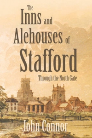 Inns and Alehouses of Stafford